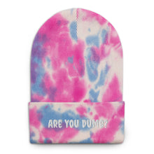 Load image into Gallery viewer, Are You Dumb? Tie-dye beanie