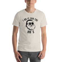 Load image into Gallery viewer, Do it for the Ho's T-shirt