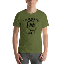 Load image into Gallery viewer, Do it for the Ho's T-shirt