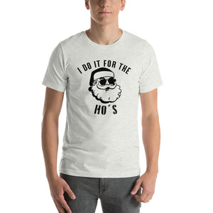 Do it for the Ho's T-shirt